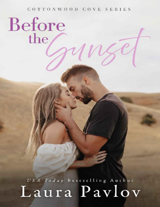 Portada de Before the Sunset: A Small Town, Friends to Lovers, Fake Dating Romance (Cottonwood Cove Series Book 4)